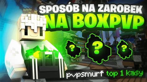 Najlepszy Spos B Na Zarobek Boxpvp Rapy Pl Youtube