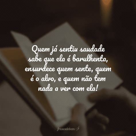 Frases De Poemas De Saudade Para Expressar A Dor Da Aus Ncia