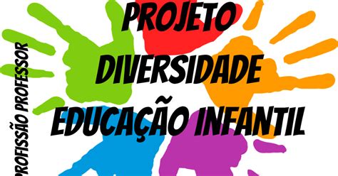 Plano De Aula Diversidade Educa O Infantil Braincp