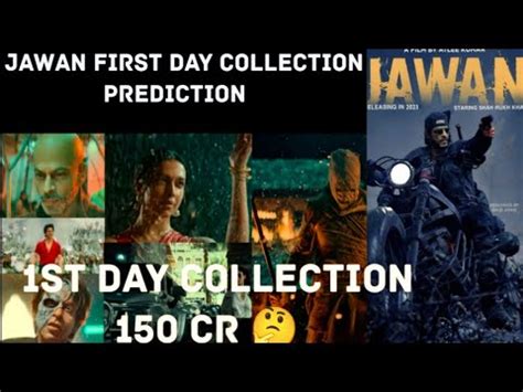 Jawan First Day Collection Prediction Jawan Box Office Collection