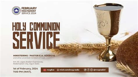 Rccg February 2024 Holy Communion Service Youtube