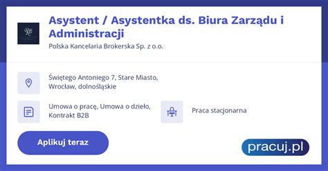 Oferta Pracy Asystent Asystentka Ds Biura Zarz Du I Administracji