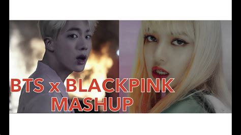 BTS X BLACKPINK FIRE PLAYING WITH FIRE Mashup YouTube