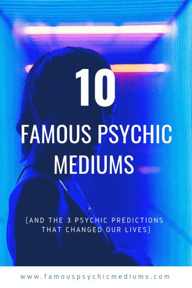 Who Are The Most Famous Psychics Famous Mediums