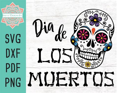 Dia De Los Muertos Svg Cut File For Silhouette And Cricut Dia Etsy