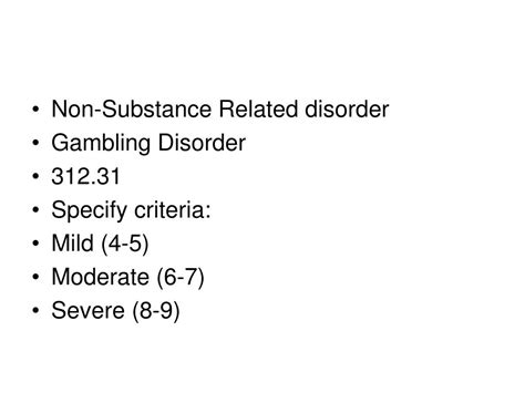 Ppt Dsm 5 Substance Related And Addictive Disorders Powerpoint