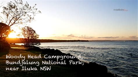 Woody Head Camping Bundjalung National Park Iluka Indefinite Leave