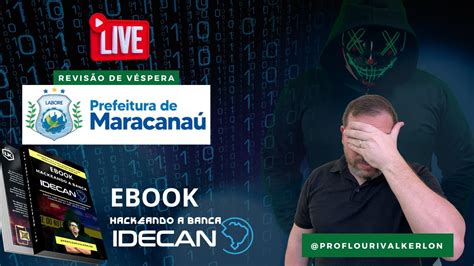 Revisão de Véspera Maracanaú Banca Idecan Prof Lourival Kerlon