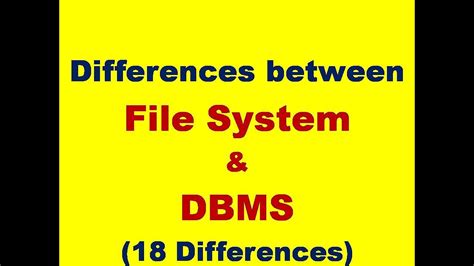 Differences Between File System And Dbms Compare File System And Dbms