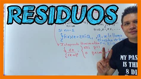 Residuos De Funciones Complejas L Curso De Variable Compleja 33 40