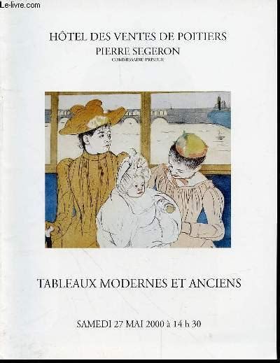 CATALOGUE DE VENTE AUX ENCHERES TABLEAUX MODERNES ET ANCIENS HOTEL