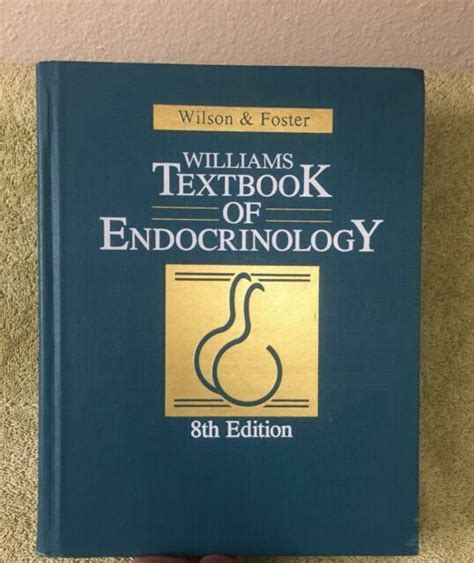 Williams Textbook Of Endocrinology By Jean D Wilson Ebay