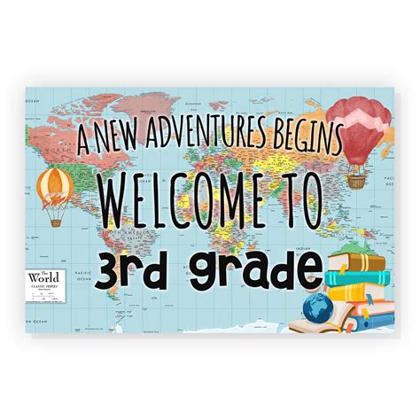 24tresor A New Adventure Begins Welcome To 3rd Grade Classroom Poster Door Sign