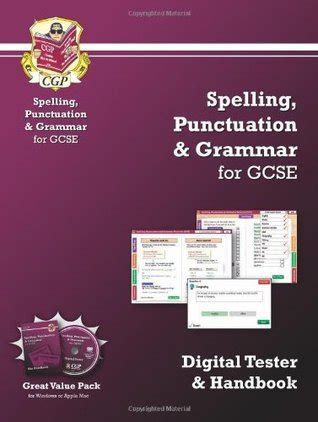 Spelling Punctuation Grammar For Gcse Digital Tester And Handbook