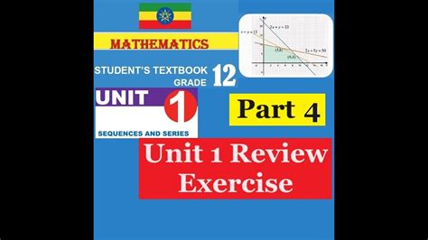 Mathematics Grade 12 Unit 1 Review Exercise Part 4 Girma21 Youtube