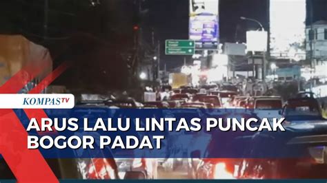 Libur Panjang Paskah Arus Lalu Lintas Puncak Bogor Padat YouTube