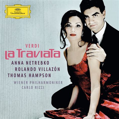 Verdi La Traviata álbum de Filarmónica de Viena Anna Netrebko Carlo