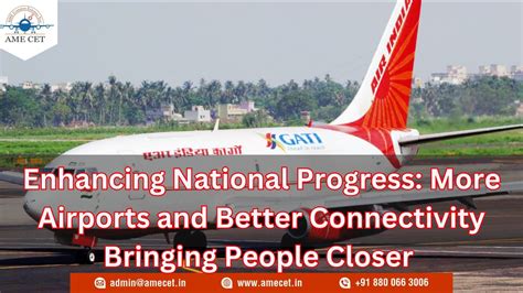 Enhancing National Progress More Airports And Better Connectivity