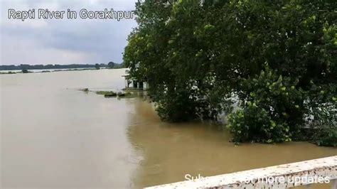 Rapti River Flood In Gorakhpur Rapti Ganga Water Level At Risk Youtube