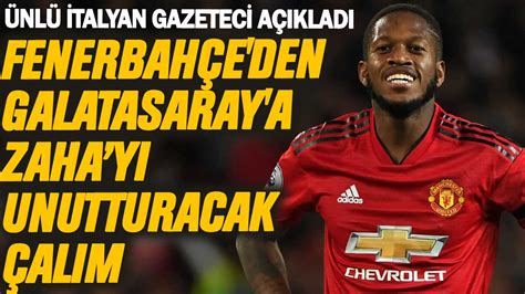 Ünlü İtalyan gazeteci açıkladı Fenerbahçe den Galatasaray a Zahayı