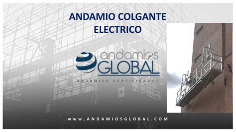 PDF ANDAMIO COLGANTE ELECTRICO Andamios Global ANDAMIO COLGANTE