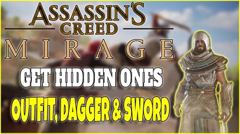 Get The Hidden Ones Armor Dagger And Sword Assassins Creed Mirage