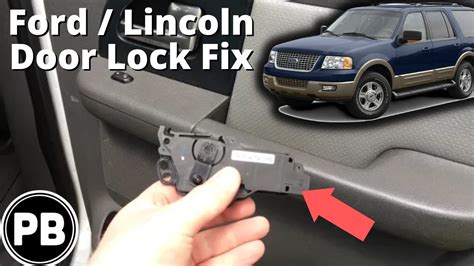 2003 2006 Ford Lincoln Expedition Navigator Rear Door Lock Fix