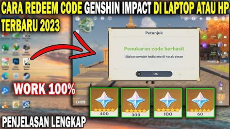 Cara Redeem Code Genshin Impact Terbaru 2023 Cara Tukar Kode Redeem