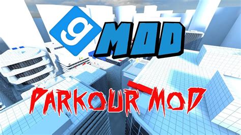 Garrys Mod Parkour Mod Showcase Youtube