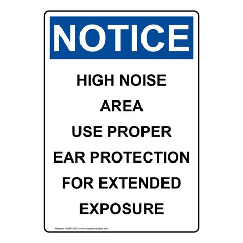 Vertical High Noise Area Use Proper Ear Sign Osha Notice