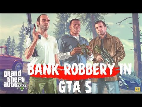 Playing Gta Bank Robbery Mission Gta Flightgamer Youtube