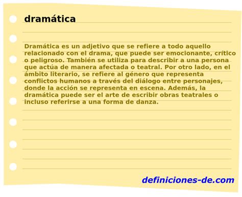 O Que Significa Dramática - Significado de «dramática»