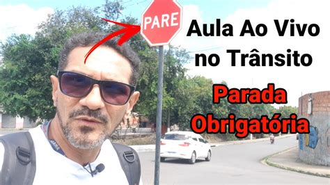 Placa Parada Obrigat Ria Sinaliza Odetr Nsito Youtube