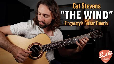 Cat Stevens The Wind Full Guitar Lesson Fingerpicking Tab Youtube