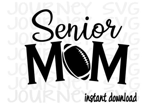 Senior Football Mom Svg Football Svg Football Mom Svg Etsy Senior