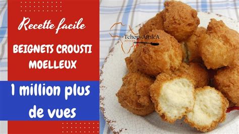 Comment Faire Des Beignets Croustillants Recette Facile Et D Licieuse