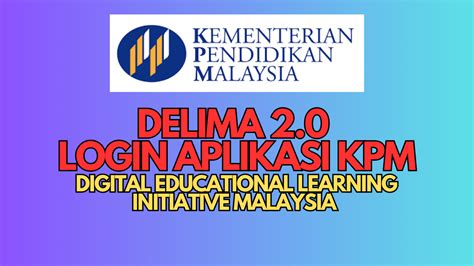 Delima 20 Login Aplikasi Kpm Online Guru Dan Murid Info Pelajar