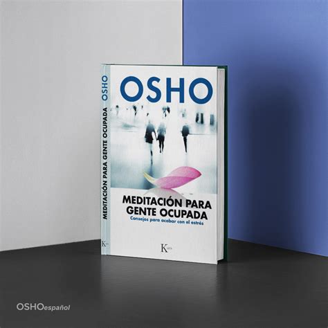 Libro Meditaci N Para Gente Ocupada Osho Aprender Meditaci N