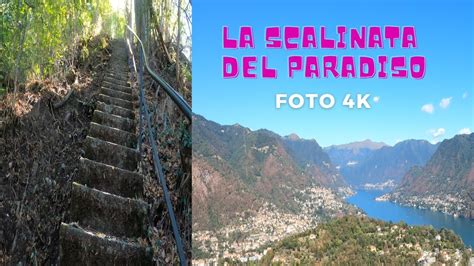 Foto Trekking Scalinata Del Paradiso Como Youtube