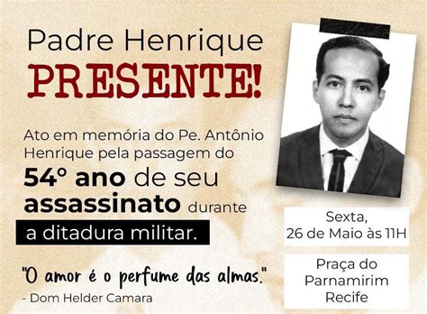 Ato em Recife homenageará padre Henrique morto após Golpe de 64