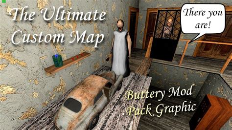 Granny Recaptured Pc In The Ultimate Custom Map With Granny Buttery Mod