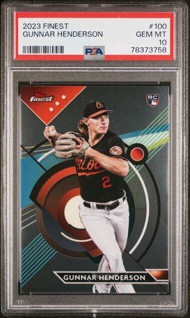 Topps Finest Gunnar Henderson Rc Psa Gem Mint Orioles M