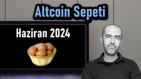 Altcoin Sepeti Haziran Youtube