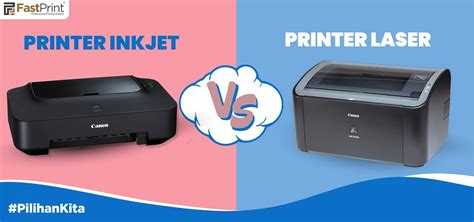 Printer Inkjet Vs Laserjet Manakah Yang Kamu Pilih Fast Print Indonesia