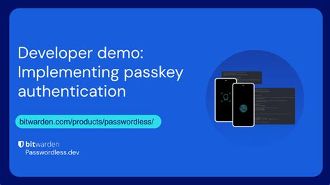 Developer demo: Implementing passkey authentication | Bitwarden Events