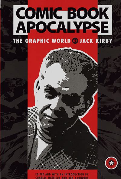 COMIC BOOK APOCALYPSE The Graphic World Of Jack Kirby Buds Art Books