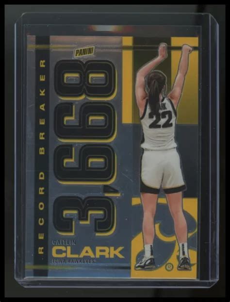 2024 PANINI CAITLIN Clark Collection Chrome Record Breaker 3668 Points