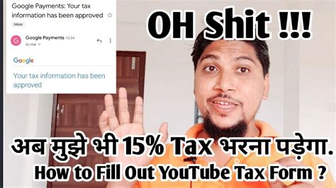 How To Fill Out Youtube Tax Information How To Fill Out Google