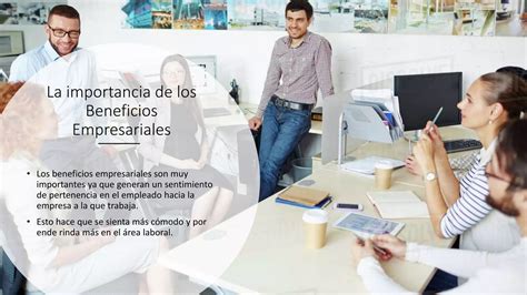 Beneficios empresariales que más buscan los empleados PPT