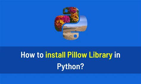 Install Pillow Python